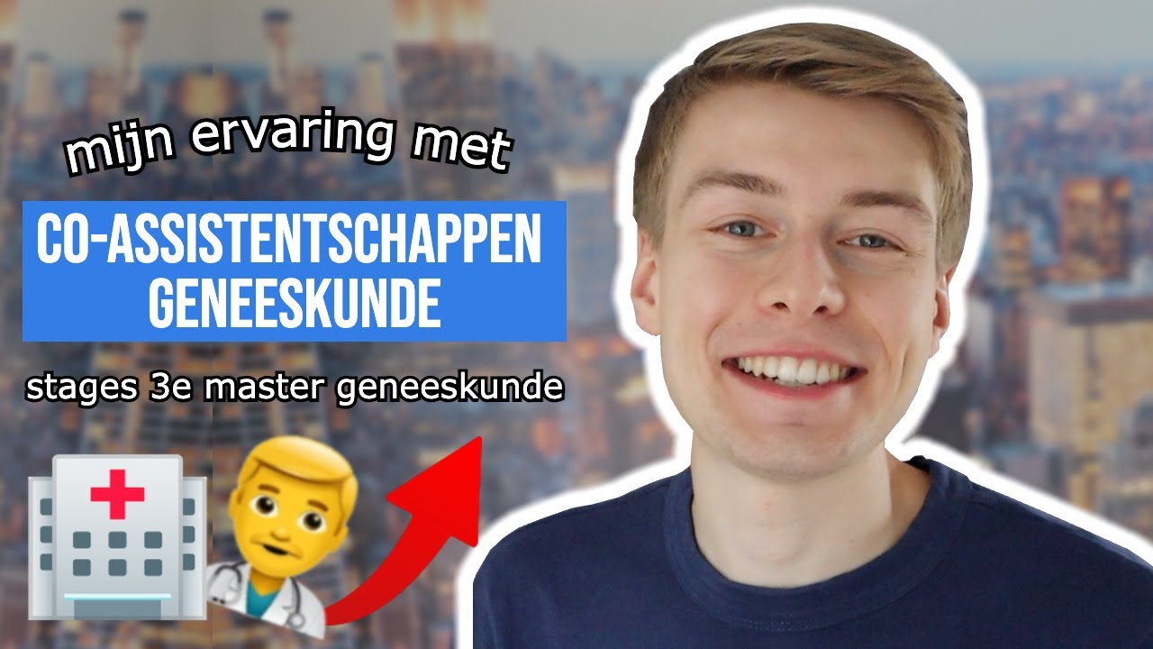 Wat moet je weten over co-assistentschappen in 3e master geneeskunde! (mijn ervaring en tips)