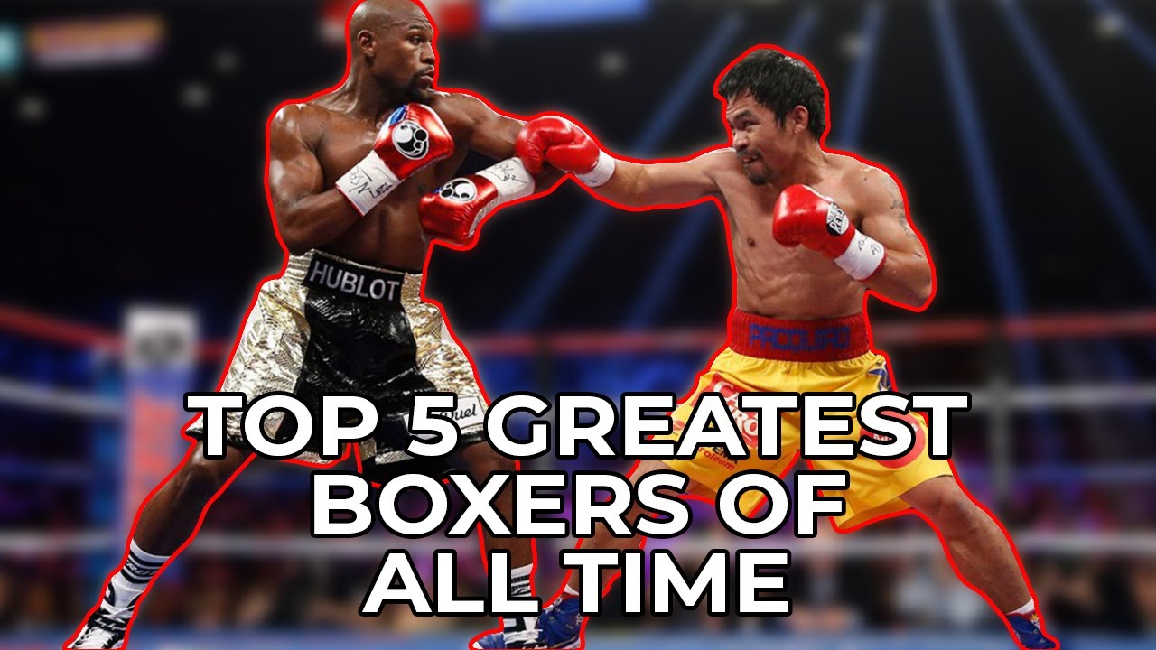 Top 5 Greatest Boxers of All Time Top 5 Pinakamagaling na boksingero