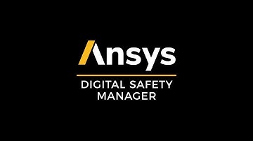 Ansys Digital Safety Manager