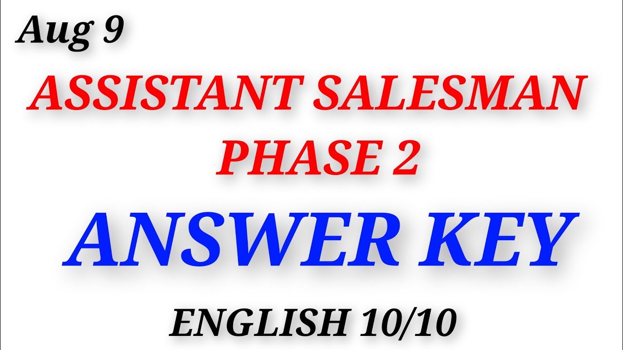Assistant Salesman Phase 2 Answerkey |English |PSC 