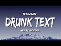 Henry Moodie - drunk text (Lyrics)