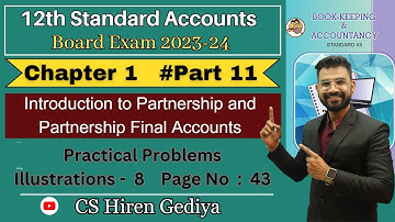 Class 12th | Accounts | Partnership Final Accounts | Chapter 1 | Part 11 | Board Exam 2023-24 |