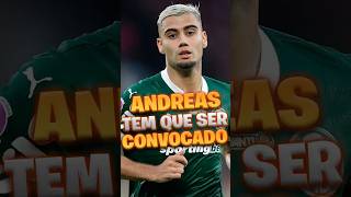ANDREAS PEREIRA FORA DA SELEÇÃO BRASILEIRA É MALUQUICE #andreaspereira #seleçãobrasileira #palmeiras
