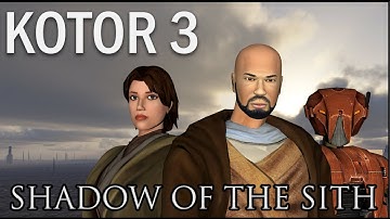 KOTOR 3 - "Shadow of the Sith"  - Part 3 - Revan v Meetra