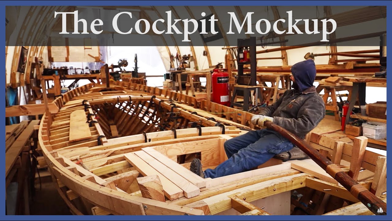 Cockpit Mockup – Episode 149 – Acorn to Arabella: Journey of a Wooden Boat