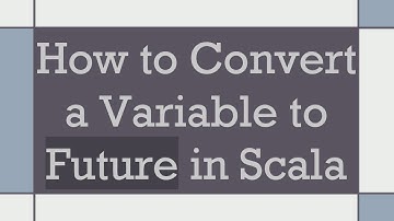 How to Convert a Variable to Future in Scala