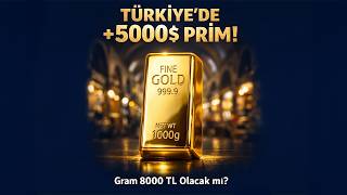 ALTIN 8000 TL OLACAK MI? İstanbul’da Neden +5000$ Fazla Ödüyoruz! (Şok Gerçekler)