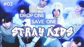 Drop One, Save One | Stray Kids #2 (25 Rounds)