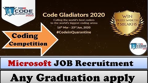 Code Gladiators 2020 | techgig code gladiators 2020 | Get job in Microsoft company