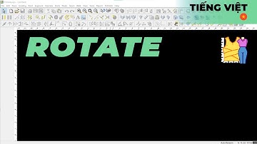 Tiếng Việt - Rotate | TUKAdesign Video Help | CAD Pattern Making Software | Vietnamese