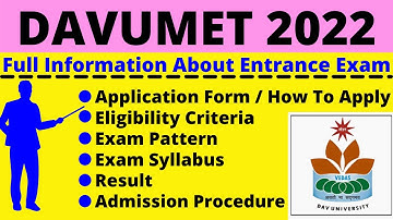 All About DAVUMET 2022: Notification, Dates, Application, Eligibility, Pattern, Syllabus, Admit Card