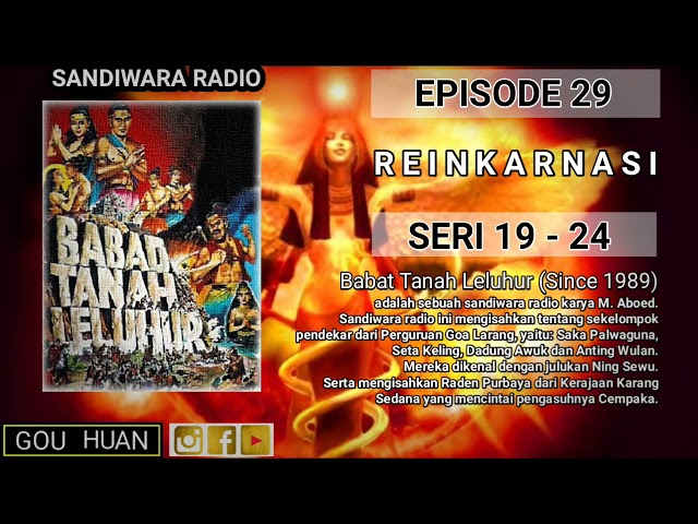 Seri 19 - 24 | Episode 29 | Reingkarnasi || Babat Tanah Leluhur class=