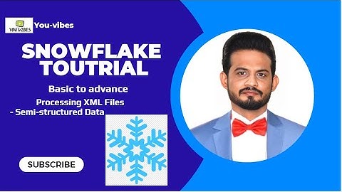 Working with XML Data in Snowflake | Handle Semi-Structured Data Like a Pro