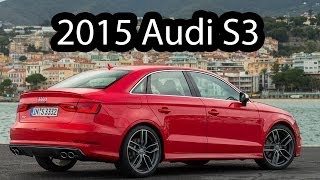 2015 Audi S3 Revealed