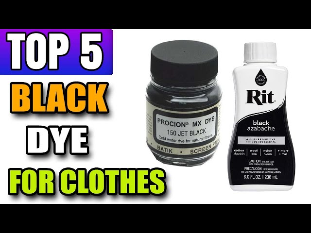 6 Best Black Dyes For Clothes Reviews With Details Info