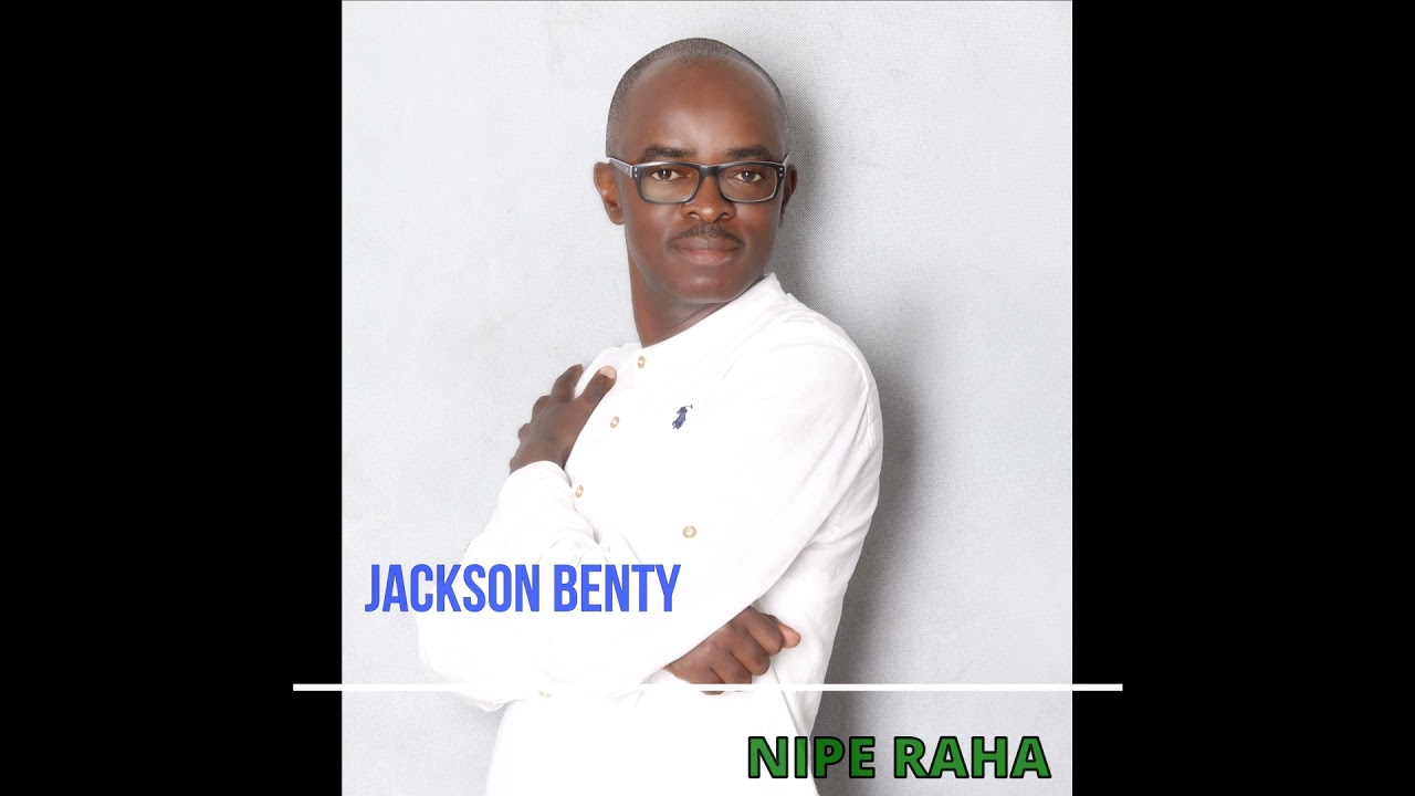 Jackson Benty   Nipe Raha  Live Music Audio 