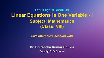 Live Interaction on PMeVIDYA:  Linear Equations is One Variable-I