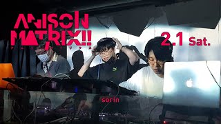 sorin live at ANISON MATRIX!! Feb 1, 2020 (Full DJ set)