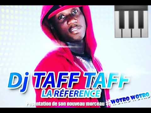 Taf la Référence (Wotro_Wotro) Audio