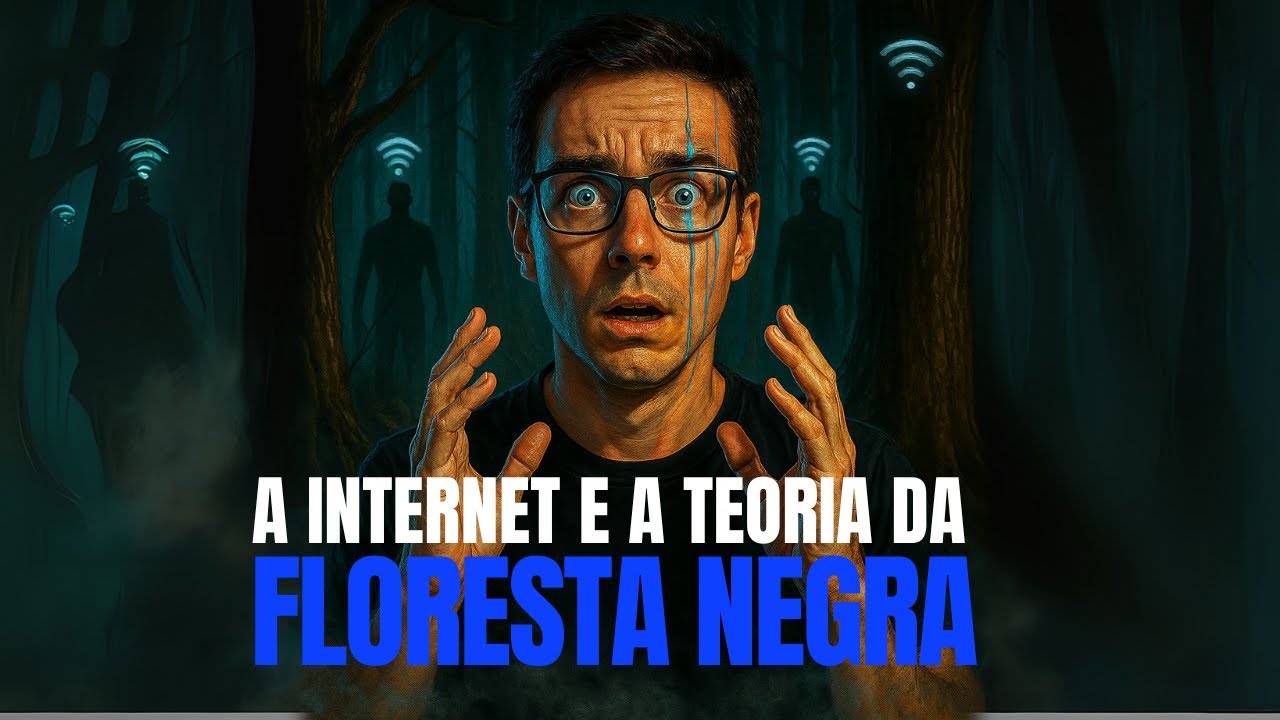 A INTERNET VIROU UMA FLORESTA NEGRA? A Teoria Mais Assustadora da Atualidade!