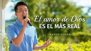 Música cristiana | El amor de Dios es el más real