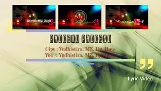 YUHDISTIRA.MZ.DG.RATE - pacceku paccenu [ Lyric Video ]