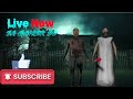 Granny chapter 1 gameplay funny moments 😂Sa GAMER 90 is live! like subscribe 🫶🏻