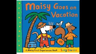 Maisy Goes On Vacation Animated Reading