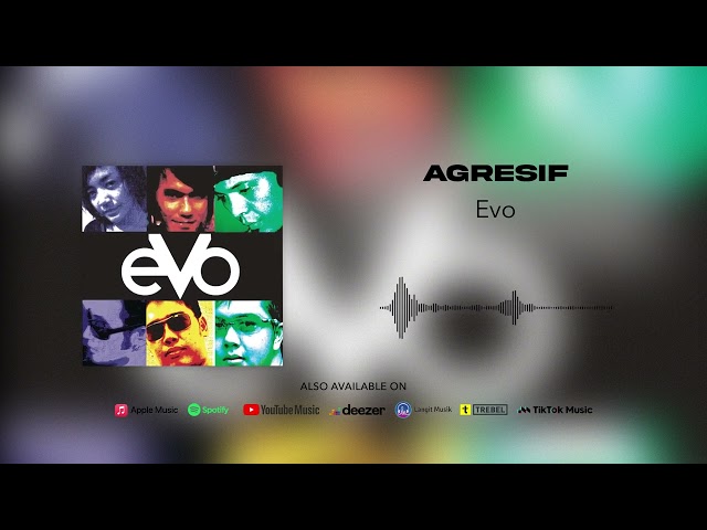 Evo - Agresif (Official Audio) class=