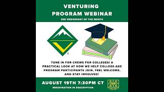 Full Venturing Program Webinar: Crews for Colleges Update