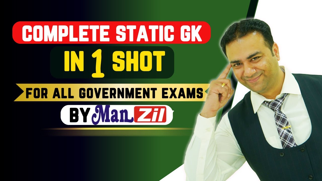 Complete Static GK | Static GK in ONE SHOT| GK For All Govt Exams By ...