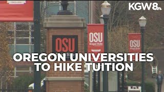 Nearly all of Oregon's public universities approve tuition hikes
