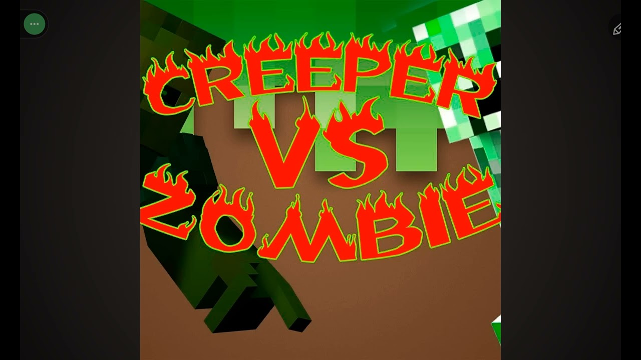 Creeper vs zombie rap créditos al creador 
