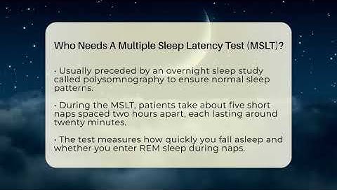 Who Needs A Multiple Sleep Latency Test (MSLT)? - Sleep Apnea Support Network