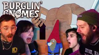 Burglin Gnomes Is Absurd