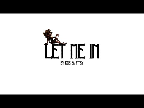 CG5 x CYN - LET ME IN (MURDER DRONES SONG) | LYRIC VIDEO