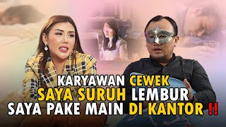 OWNER PERUSAHAAN PUASKAN DIRI DENGAN KARYAWAN WANITA SAAT LEMBUR ??