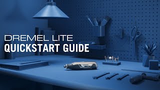 Dremel Lite QuickStart guide