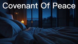 1-Hour Bedtime Covenant Prayer (Loop) + 7-Hour Deep Sleep Pink Noise (Black Screen) | Ch0010