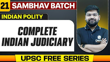 Indian Judicial System | Supreme Court, High Court, Lower Judiciary | Indian Polity | UPSC Prep
