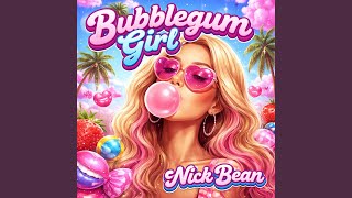 Download Lagu BubbleGum Girl