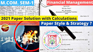 M.Com SEM 1 Financial Management Gujarat University 2021 Question Paper Sums with Paper style