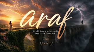 Araf 🎧 Samet Çıtak Şfet Şfet