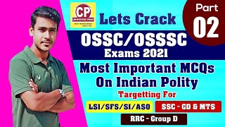 INDIAN POLITY MCQ |OSSC|OSSSC|OPSC|RRB NTPC/GROUP-D|SSC-GD BY DEBIPRASAD SIR| COMPETITIVE POINT-BAM.