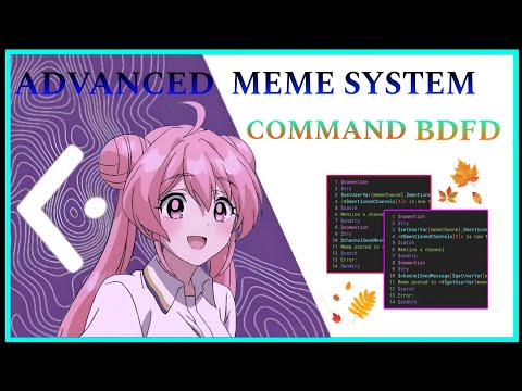 ADVANCED MEME | BDFD TUTORIAL | MEME | Bot Designer