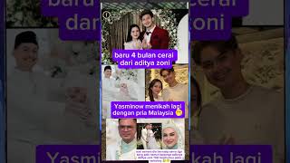 Yasminow menikah lagi dengan pria Malaysia #trending #gosipartis #shorts #selebriti #fypシ゚viral