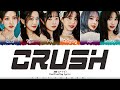 IVE アイヴ CRUSH Lyrics Color Coded Kan Rom Eng mp3