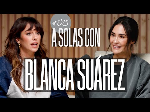 Blanca Suárez y Vicky Martín Berrrocal | A SOLAS CON: Capítulo 8 | Podium Podcast