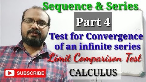 Limit Comparison Test | Sequence & Series (Part 4)