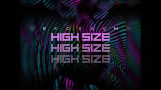Eko Diazzo x AKM - High Size Resimi
